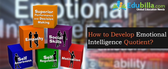 How to develop Emotional Intelligence quotient?